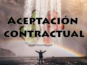 Aceptación en el common law | Traducción jurídica y jurada de inglés a español