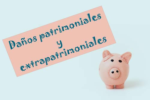 Daños patrimoniales y extrapatrimoniales | Traducción jurídica y jurada de inglés a español