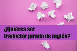 Examen de traductor-intérprete jurado 2017 | Traducción jurídica de inglés a español